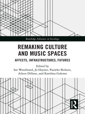 cover image of Remaking Culture and Music Spaces